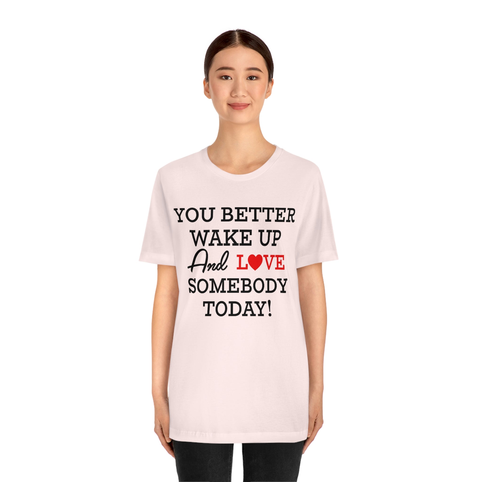 Love Somebody Today