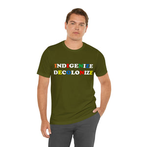 Indigenize Decolonize