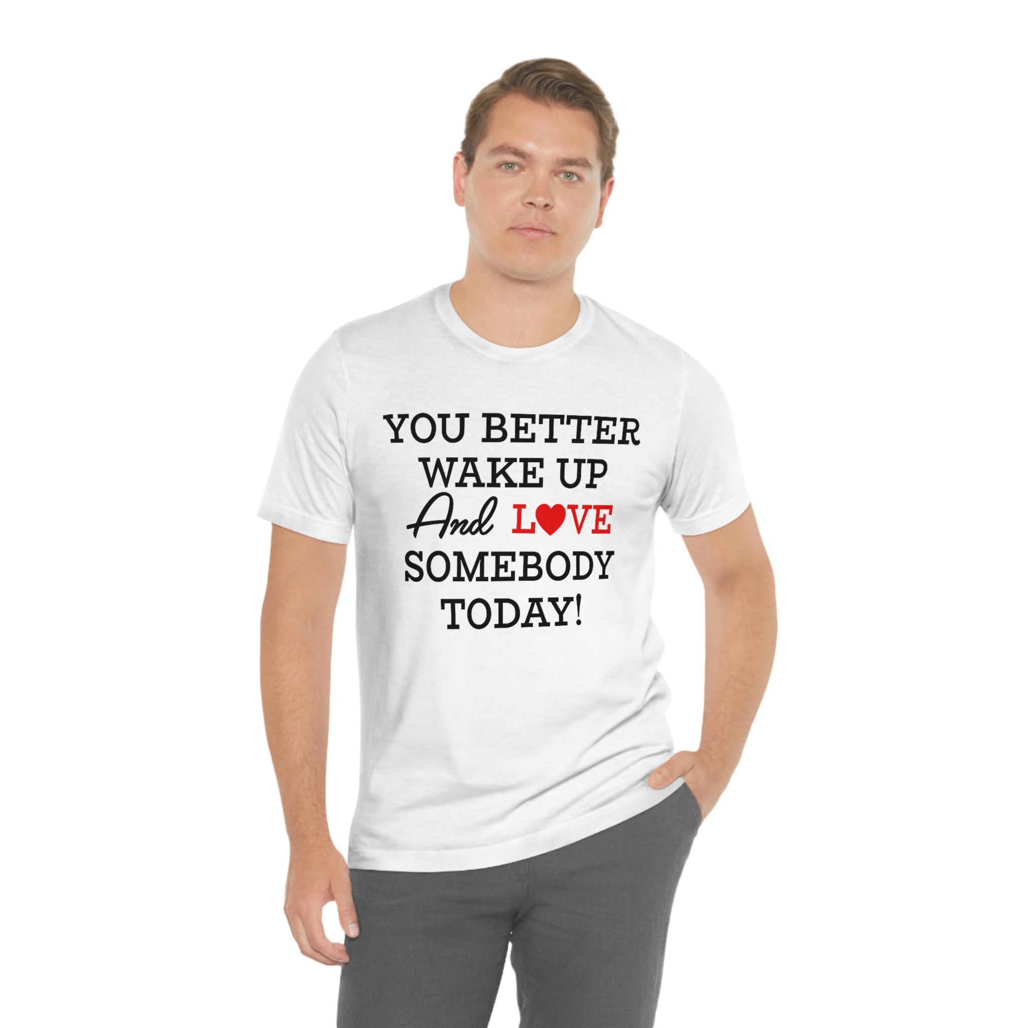 Love Somebody Today
